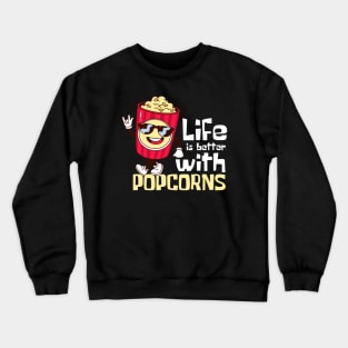 Life Is Better With Popcorns Funny Mascot Crewneck Sweatshirt